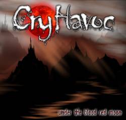 Cry Havoc (USA) : Under the Blood Red Moon